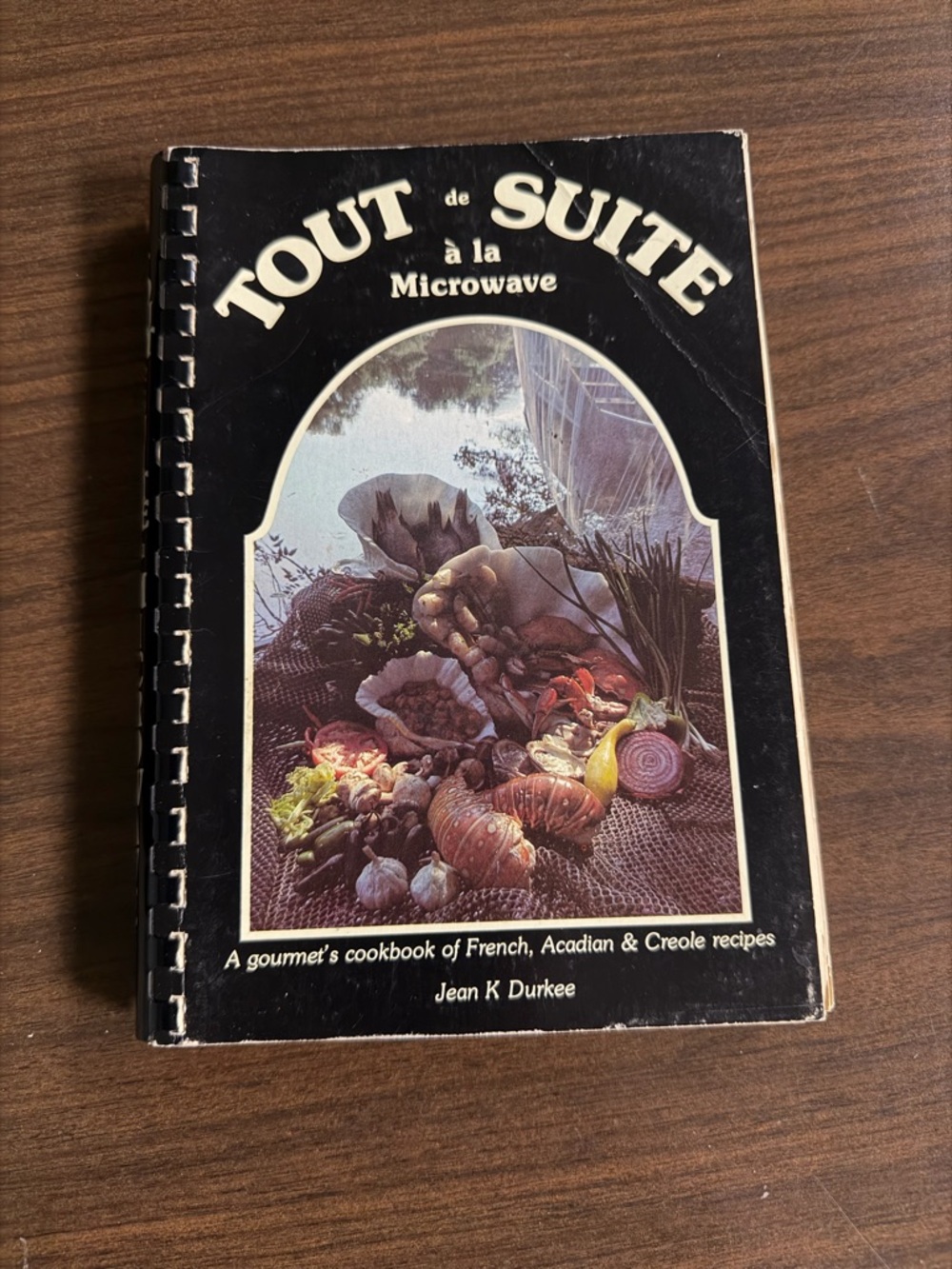 Cookbook-Tout de Suite a la Microwave I : French, Acadian and Creole Recipes,